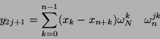 \begin{displaymath}
y_{2j+1}
= \sum_{k=0}^{n-1} (x_k - x_{n+k}) \omega_N^k \quad \omega_n^{jk}
\end{displaymath}